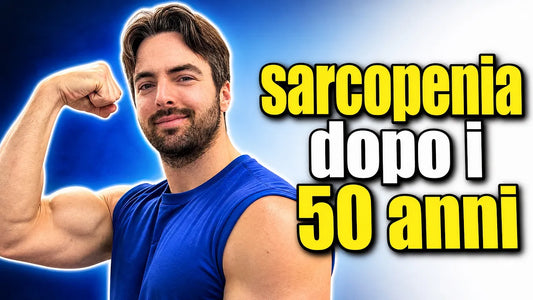Sarcopenia: come prevenire l'invecchiamento muscolare e vivere meglio dopo i 50 anni